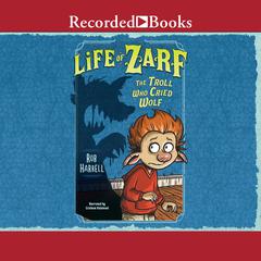 Life of Zarf by Rob Harrell audiobook
