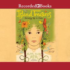 Island Treasures by Alma Flor Ada audiobook