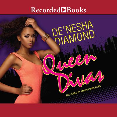Queen Divas by De’nesha Diamond audiobook