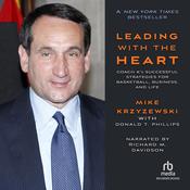Leading With the Heart by  Mike Krzyzewski audiobook
