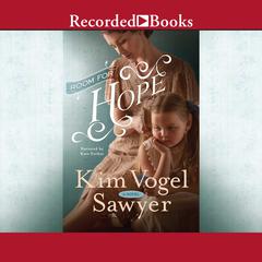 Room for Hope by Kim Vogel Sawyer audiobook