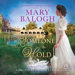 Someone to Hold by Mary Balogh audiobook