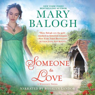 Someone to Love by Mary Balogh audiobook