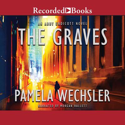 The Graves by Pamela Wechsler audiobook