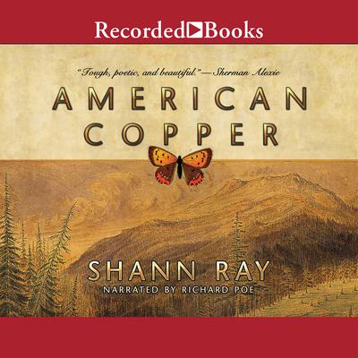 American Copper by Shann Ray audiobook