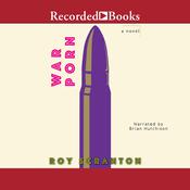 War Porn by  Roy Scranton audiobook