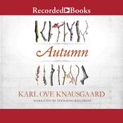 Autumn by  Karl Ove Knausgaard audiobook