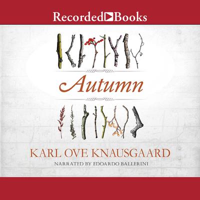 Autumn by Karl Ove Knausgaard audiobook