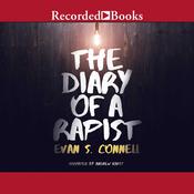 The Diary of a Rapist by  Evan S. Connell audiobook
