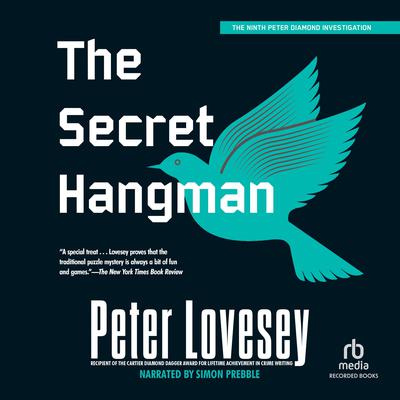 The Secret Hangman by Peter Lovesey audiobook