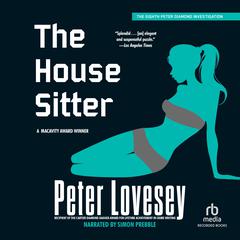 The House Sitter by Peter Lovesey audiobook