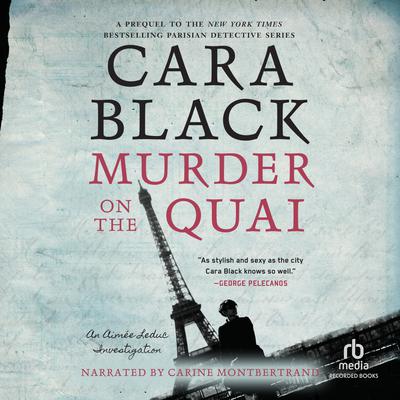 Murder on the Quai by Cara Black audiobook