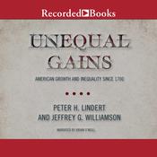 Unequal Gains by  Peter H. Lindert audiobook