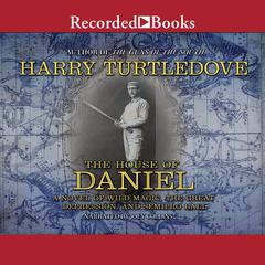 The House of Daniel by Harry Turtledove audiobook