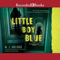 Little Boy Blue by M. J. Arlidge audiobook