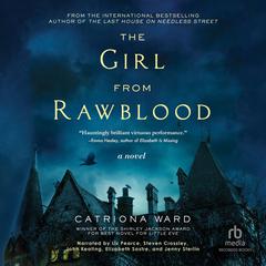 The Girl from Rawblood by Catriona Ward audiobook