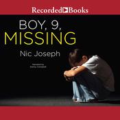 Boy, 9, Missing by  Nic Joseph audiobook