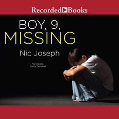 Boy, 9, Missing by Nic Joseph audiobook