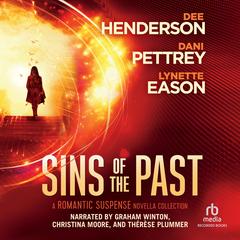 Sins of the Past by Dee Henderson audiobook