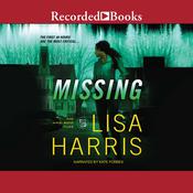 Missing by  Lisa Harris audiobook