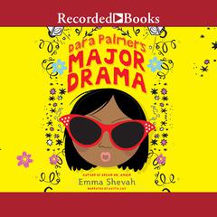 Dara Palmer's Major Drama by Emma Shevah audiobook
