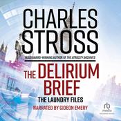 The Delirium Brief by  Charles Stross audiobook