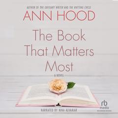 The Book That Matters Most by Ann Hood audiobook