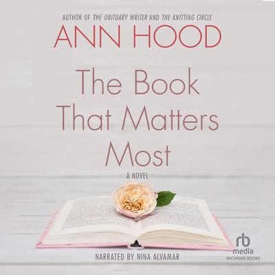 The Book That Matters Most by Ann Hood audiobook