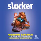 Slacker by  Gordon Korman audiobook