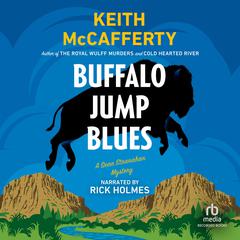 Buffalo Jump Blues by Keith McCafferty audiobook