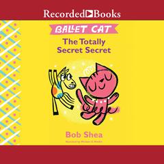 Ballet Cat by Bob Shea audiobook
