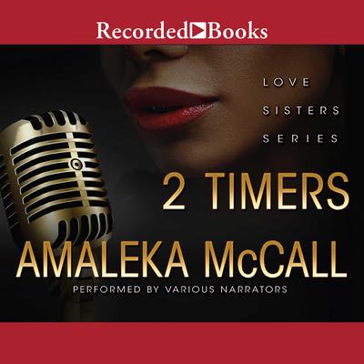2 Timers by Amaleka McCall audiobook
