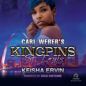 Carl Weber's Kingpins by  Keisha Ervin audiobook
