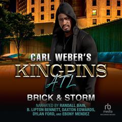 Carl Weber's Kingpins: ATL by Brick  audiobook