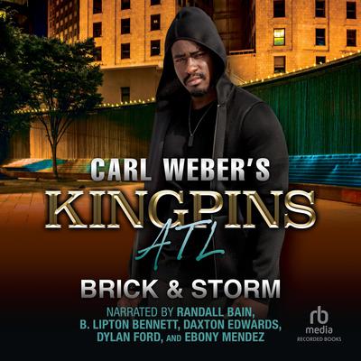 Carl Weber's Kingpins: ATL by Brick  audiobook