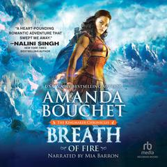 Breath of Fire by Amanda Bouchet audiobook