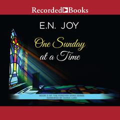 One Sunday at a Time by E. N. Joy audiobook