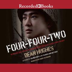Four-Four-Two by Dean Hughes audiobook