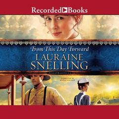 From This Day Forward by Lauraine Snelling audiobook