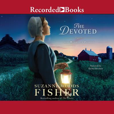 The Devoted by Suzanne Woods Fisher audiobook