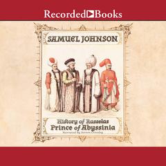 The History of Rasselas, Prince of Abissinia by Samuel Johnson audiobook
