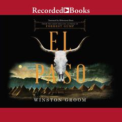 El Paso by Winston Groom audiobook