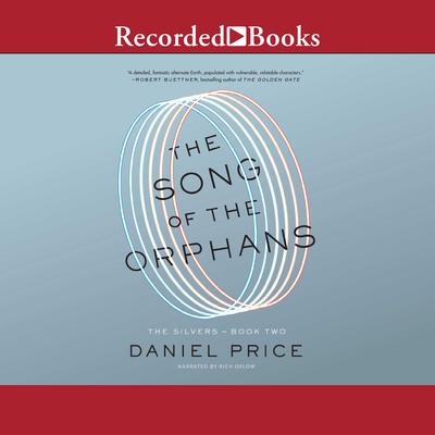 The Song of the Orphans by Daniel Price audiobook