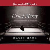 Cruel Mercy by  David Mark audiobook