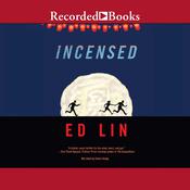 Incensed by  Ed Lin audiobook