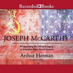 Joseph McCarthy by Arthur Herman audiobook