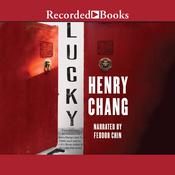 Lucky by  Henry Chang audiobook