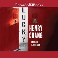 Lucky by Henry Chang audiobook