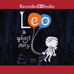 Leo by Mac Barnett audiobook