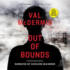 Out of Bounds by Val McDermid audiobook